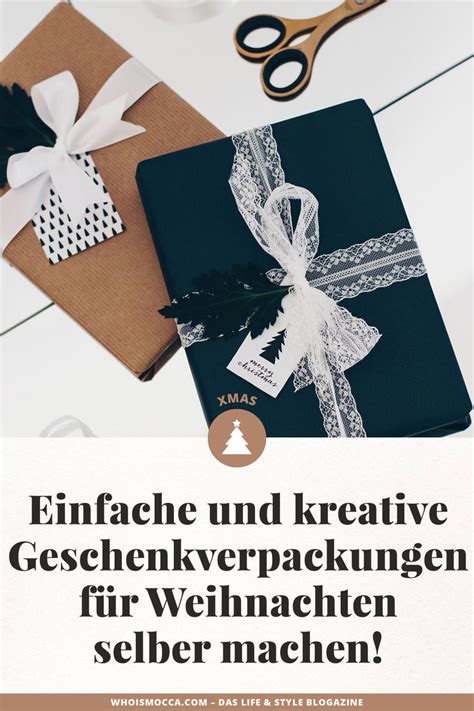 Einfache Und Kreative Geschenkverpackungen F R Weihnachten Selber