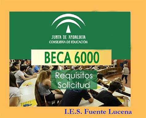 Abierto Plazo Solicitud Beca 6000 IES Fuente Lucena