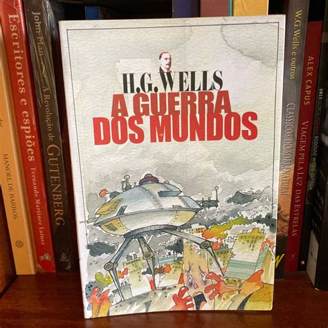 Guerra Dos Mundos Livro - Livro Guerra Dos Mundos