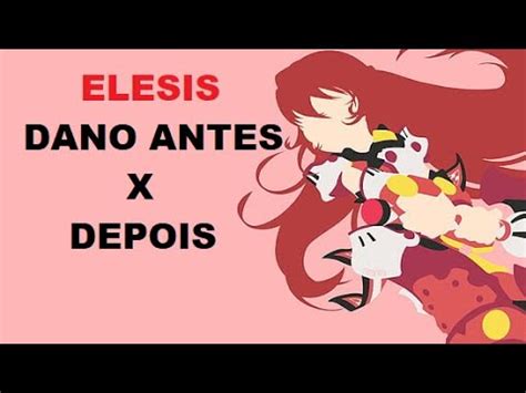 Elesis Comparativo Antes E Depois Do Buff Grand Chase Classic Youtube