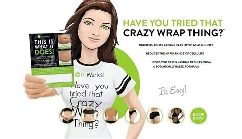 Have You Tried That Crazy Wrap Thing Crazy Wrap Thing It Works