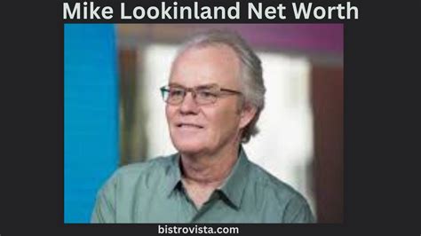 Mike Lookinland Net Worth, Age, and Bio - Bistro Vista