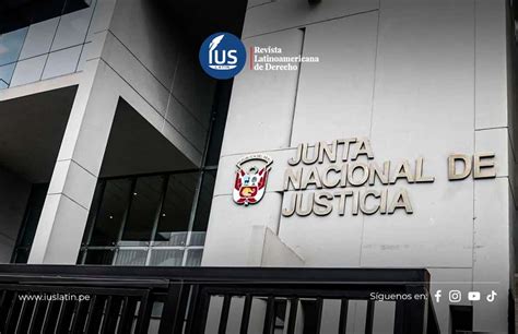 Jnj Amplía Plazo De Inscripción A Concursos Para Elegir Jueces Y Fiscales A Nivel Nacional Ius