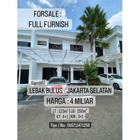 Dijual Rumah Mewah Modern 2 Lantai 4 1KT 3 1KM Di Lebak Bulus Di