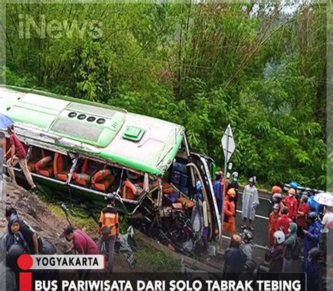 Kecelakaan Maut Bus Pariwisata Di Bantul 13 Tewas Ini Kronologinya