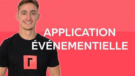 Application Événementielle Event Tech Expliquée YouTube