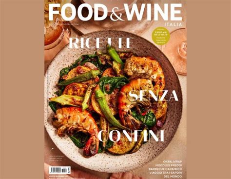 Ricette Senza Confini Food And Wine Italia