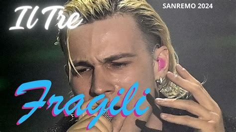 Il Tre Fragili Testo Lyrics Sanremo Sanremo Youtube