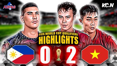 Philippines Vs Vietnam Highlights 1st Match 2026 FIFA World Cup