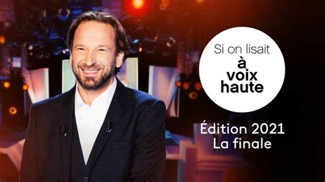 Édition 2021 La finale en replay Si on lisait à voix haute