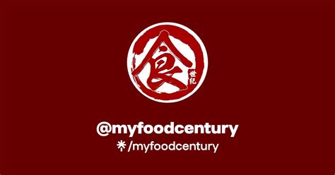 Myfoodcentury Instagram Facebook TikTok Linktree