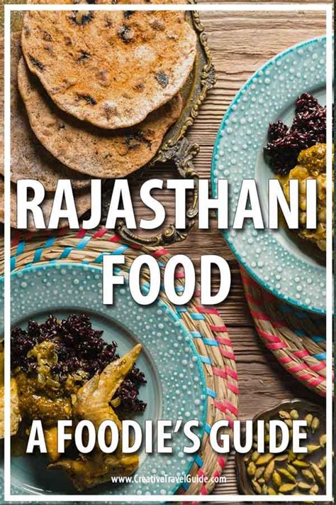 Delicious Rajasthani Cuisine: A Foodie's Guide to Rajasthan