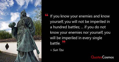 “if You Know Your Enemies And Know Yourself …” Sun Tzu Quote