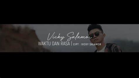 Chord Gitar Waktu Dan Rasa Vicky Salamor Kunci Lagu Ambon Dari C