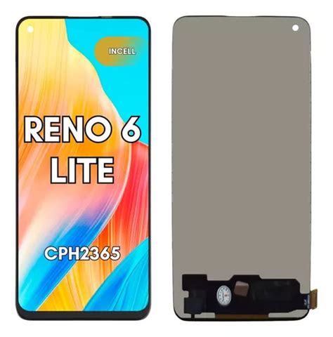 Pantalla Display Para Oppo Reno 6 Lite 4g Cph2365 Incell Envío gratis