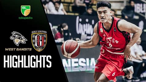 West Bandits Solo Vs Bali United Basketball Day 3 IBL Tokopedia 2023