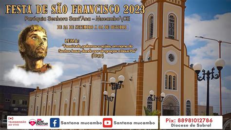 Festejos Em Honra Ao Co Padroeiro S O Francisco De Assis H