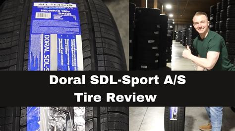 Doral SDL Sport A S Tire Review Doral Tire Review YouTube