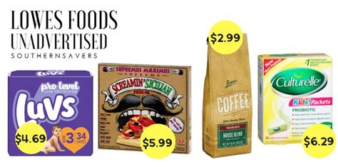 Lowes Foods Unadvertised Deals 68 614 Southern Savers