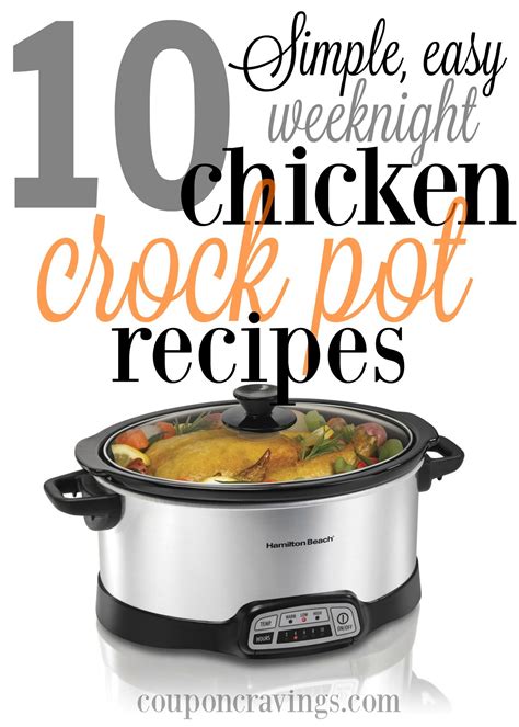 10 Chicken Crock Pot Meals - Most Popular Recipes