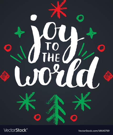 Joy To World Lettering On Black Background Vector Image