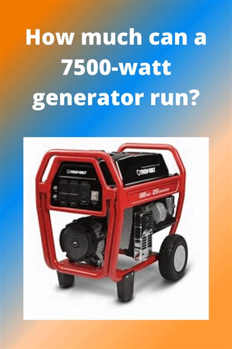 How much can a 7500-watt generator run? - Generators Zone