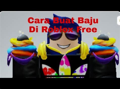 Cara Buat Baju Di Roblox FREE YouTube