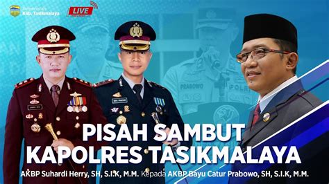 LIVE Sambutan Bupati Dalam Malam Kenal Pamit Kapolres Tasikmalaya