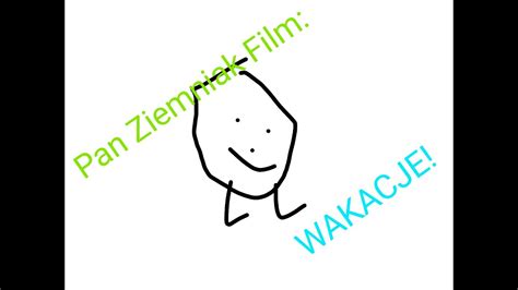 Pan Ziemniak Film WAKACJE YouTube