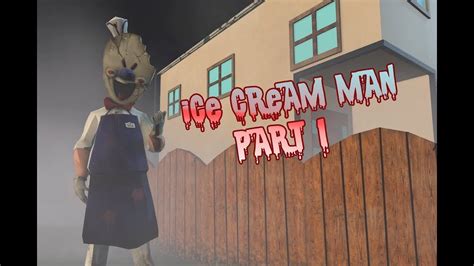 Ice Cream Man Horror Story Part 1 TheHorrorShow YouTube