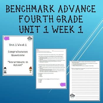 Fourth Grade Benchmark Advance Unit Week Comprehension Questions