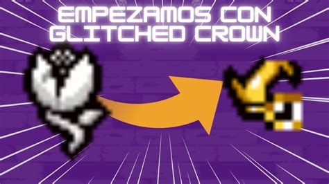 Empezamos Con Glitched Crown Tainted Lost Streak The Binding Of