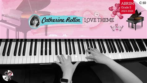 Love Theme By Catherine Rollin Abrsm Grade Piano Exam Piece C