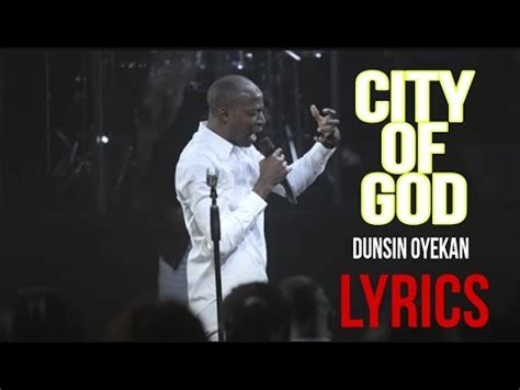 Dunsin Oyekan CITY OF GOD LYRICS VIDEO YouTube