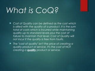 Cost Of Quality Ppt