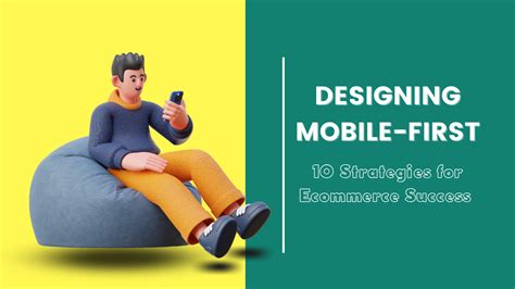 Designing Mobile First Strategies For Ecommerce Success Entheosweb