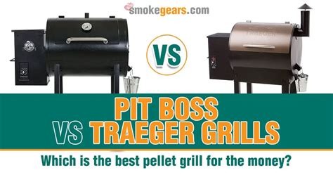 Pit Boss vs Traeger: Which one is the best for the money?