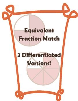 Equivalent Fraction Match Differentiated By KB S Adventures In Teaching