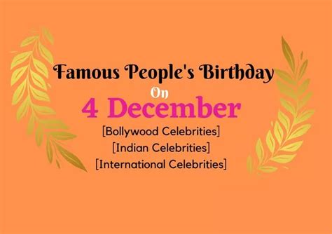 Famous People's Birthday on 4 December | Bollywood Product