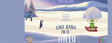 Entradas Para Una Rana En El Hielo En MADRID 30 03 2025 11 00