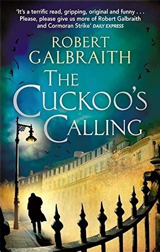 Robert Galbraith The Cuckoo S Calling