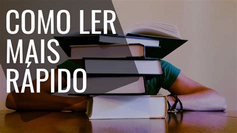 Como ler mais rápido Como Ler 15 Livros por Mês MÉTODO CEM YouTube