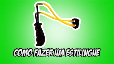 Como Fazer Um Estilingue YouTube