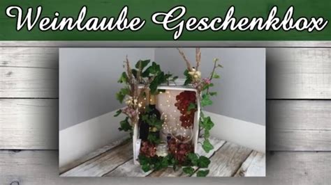 Geschenkbox Weinlaube Geburtstagsgeschenk Lastminute Geschenk