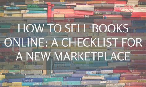 How To Sell Books Online A Checklist For A New Marketplace