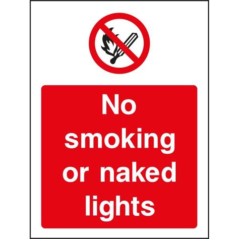 No Smoking Or Naked Lights Commercial Safety Signs High Quality