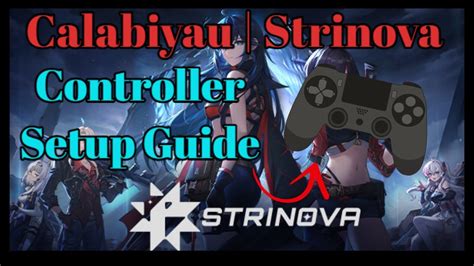 Calabiyau Strinova Controller Guide Settings Out Of Date Guide