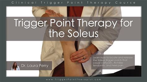 Trigger Point Therapy For Soleus Youtube