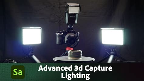 Advanced D Capture Lighting Adobe Substance D Youtube