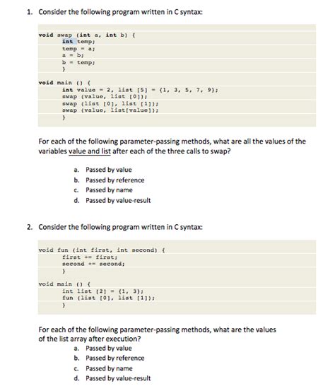 1 Consider The Following Program Written In C Chegg